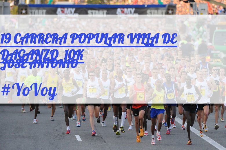 #YoVoy - JOSE ANTONIO (19 CARRERA POPULAR VILLA DE DAGANZO  10K)