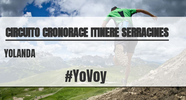 #EuVou - YOLANDA (CIRCUITO CRONORACE ITINERE SERRACINES)