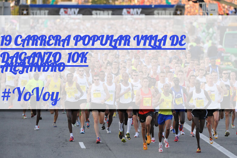 #YoVoy - ALEJANDRO (19 CARRERA POPULAR VILLA DE DAGANZO  10K)